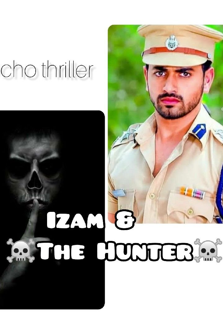 Story | 🍁 Izam & ☠️The Hunter☠️🍁 Part -16