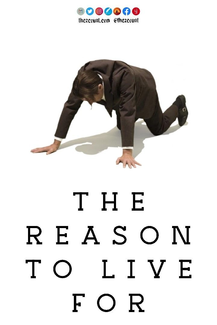 Story | The reason to live for