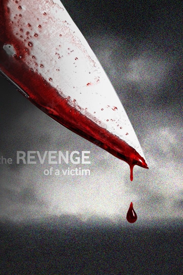 Story | The Revenge Of A Victim - 3