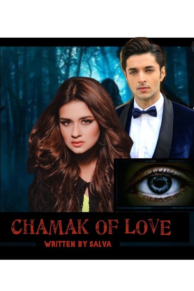 Story | CHAMAK OF LOVE - Part 9