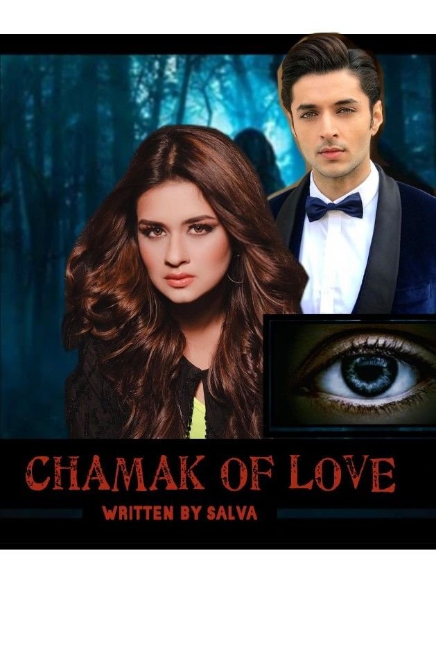 Story | CHAMAK OF LOVE - Part 20