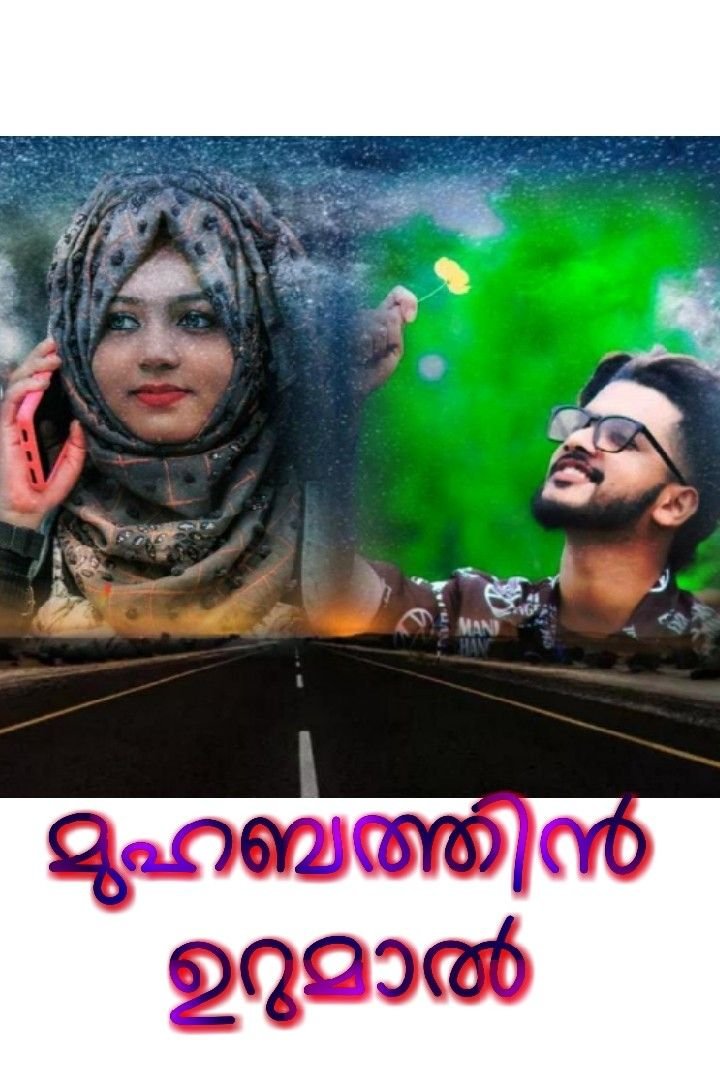 Story | 💝മുഹബത്തിൻ ഉറുമാൽ💞🌹-🔟